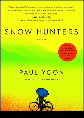 Snow Hunters - Yoon, Paul