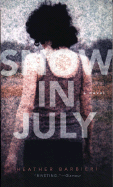 Snow in July