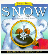 Snow: Learning for the Fun of It