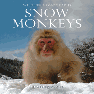 Snow Monkeys