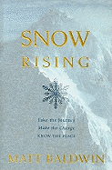 Snow Rising