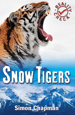 Snow Tigers - Chapman, Simon
