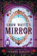 Snow White's Mirror