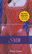 Snow - Lynn, Tracy