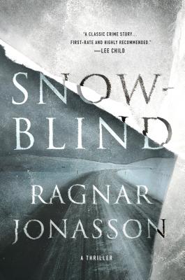 Snowblind: A Thriller - Jonasson, Ragnar