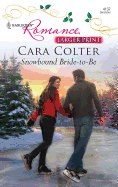 Snowbound Bride-To-Be