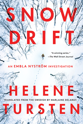 Snowdrift - Tursten, Helene, and Delargy, Marlaine (Translated by)