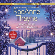 Snowed in at the Ranch