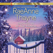 Snowed in at the Ranch