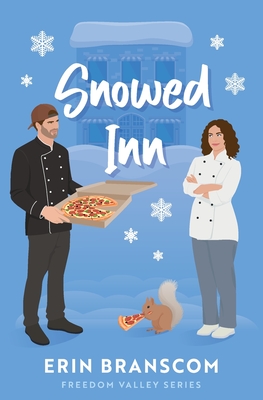 Snowed Inn - Branscom, Erin