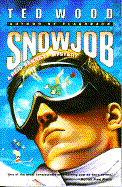 Snowjob: A Reid Bennett Mystery