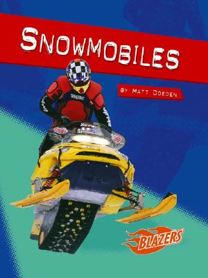 Snowmobiles - Doeden, Matt