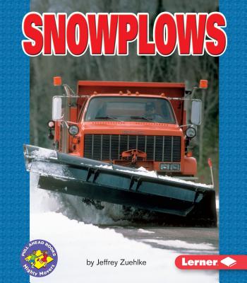 Snowplows - Zuehlke, Jeffrey