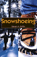 Snowshoeing