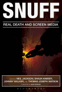 Snuff: Real Death and Screen Media