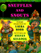 Snuffles and Snouts
