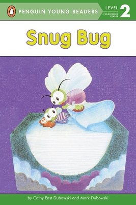 Snug Bug - Dubowski, Mark