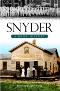 Snyder, New York: A Brief History
