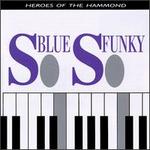 So Blue, So Funky