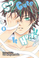So Cute It Hurts!!, Vol. 9