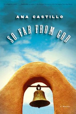 So Far from God - Castillo, Ana