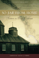 So Far from Home: Russians in Early California