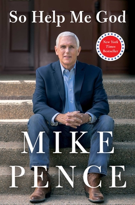 So Help Me God - Pence, Mike