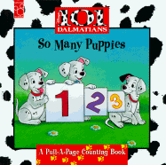 So Many Puppies: Disney's 101 Dalmations - Mouse Works, and Parent, Nancy