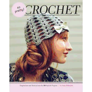 So Pretty! Crochet