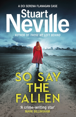 So Say the Fallen - Neville, Stuart