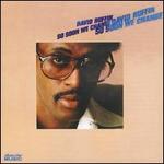 So Soon We Change - David Ruffin