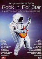 So You Wanna Be a Rock 'n' Roll Star