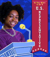 So You Want to Be a U.S. Representative