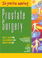So You're Having Prostate Surgery