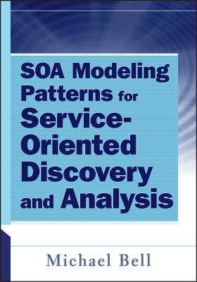 SOA Modeling Patterns - Bell, Michael