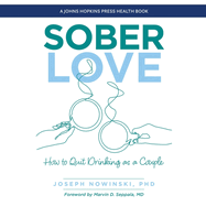Sober Love: How to Quit Drinking as a Couple