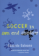 Soccer in Sun and Shadow
