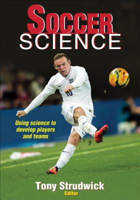 Soccer Science - Strudwick, Tony