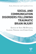 Social and Communication Disorders Following Traumatic Brain Injury