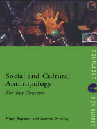 Social and Cultural Anthropology: The Key Concepts