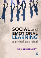 Social and Emotional Learning: A Critical Appraisal