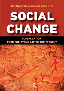 Social Change: Globalization from the Stone Age to the Present