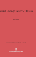 Social Change in Soviet Russia