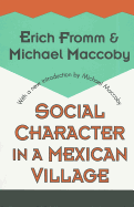 Social Character in a Mexican Village