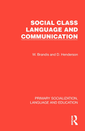 Social Class, Language and Communication