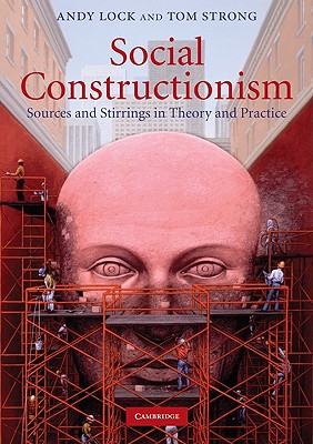 Social Constructionism - Lock, Andy, and Strong, Tom