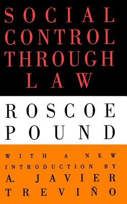 Social Control Through Law - Pound, Roscoe