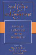 Social Critique and Commitment: Essays in Honor of Henry Rosenfeld