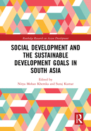 Social Development and the Sustainable Development Goals in South Asia