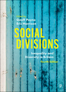 Social Divisions: Inequality and Diversity in Britain